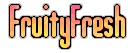 fruityfresh